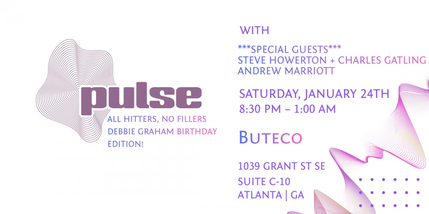 PULSE - DJS STEVE HOWERTON, CHARLES GATLING, ANDREW MARRIOTT