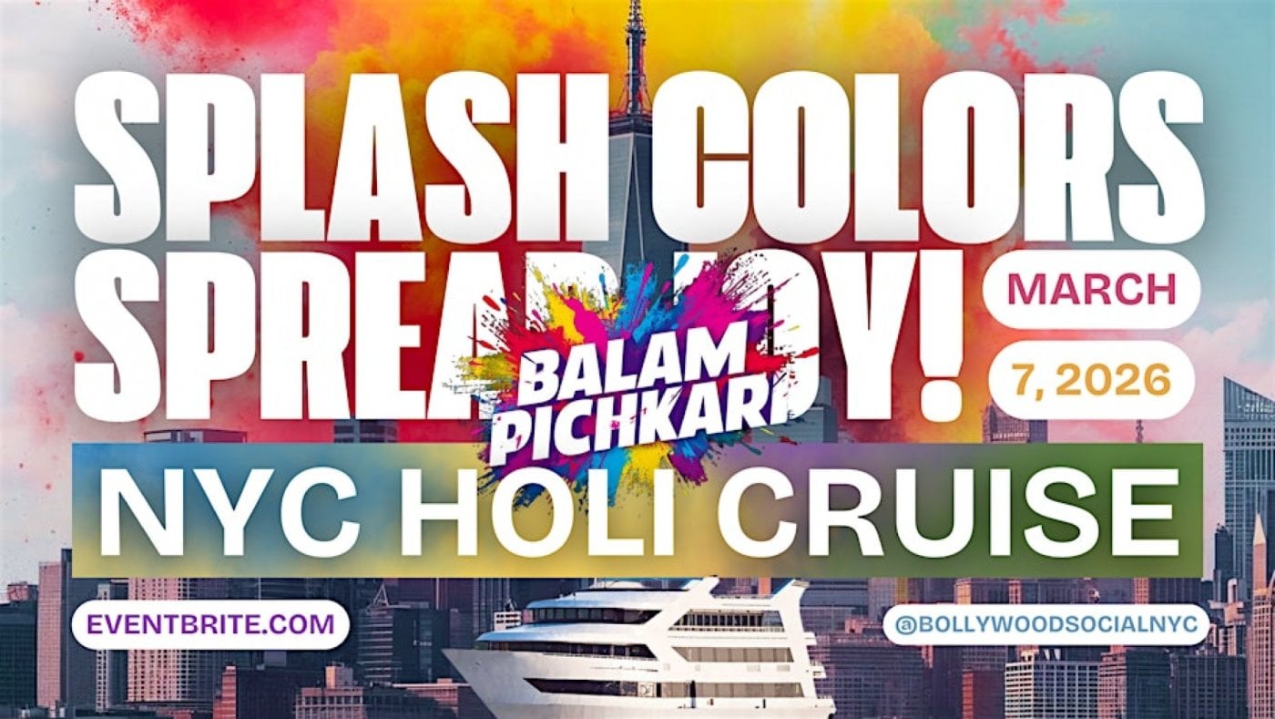 Balam Pichkari 5.0-NYC'S OG Holi Cruise Party | from PIER 36 NYC
