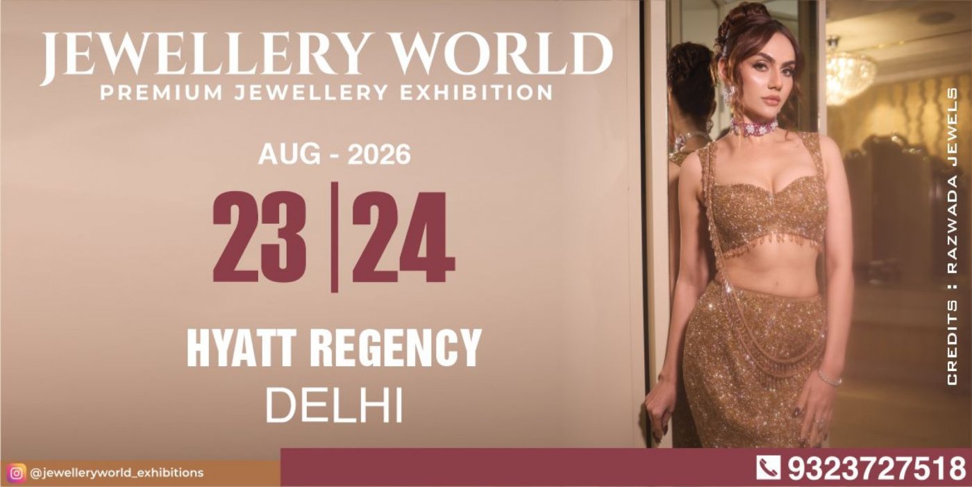 JEWELLERY WORLD EXHIBITION DELHI (Free Entry)