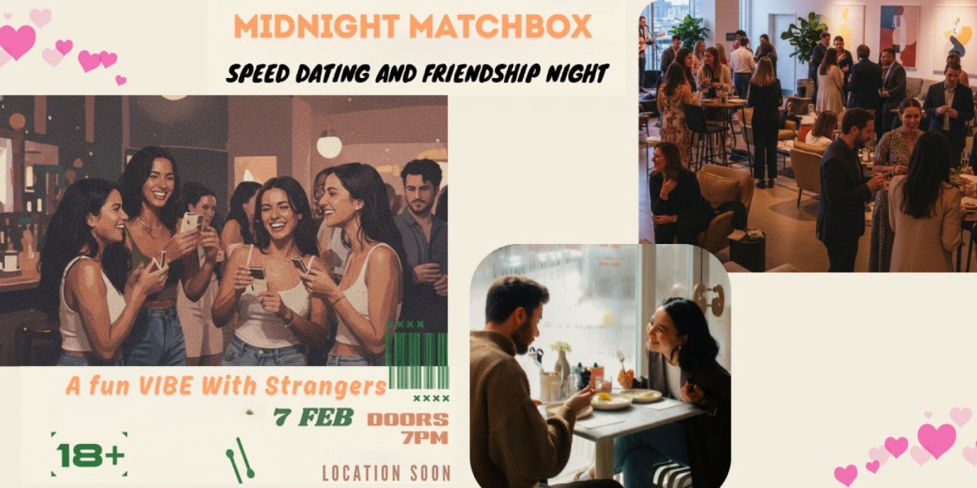 Speed Dating Event – Midnight Matchbox