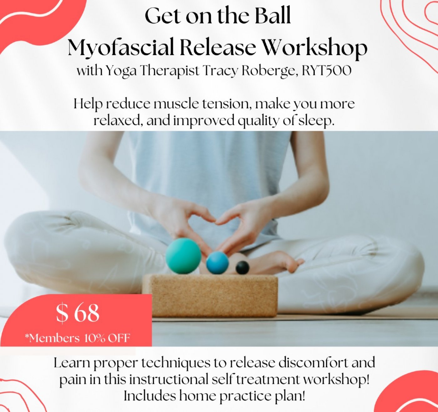 Get on the Ball – Myofascial Release Workshop