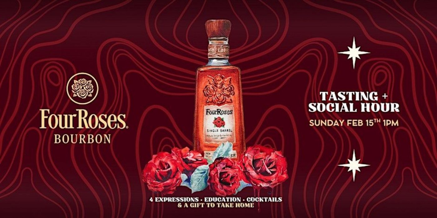 Four Roses Tasting & Social Hour – Sacramento | Feb 15, 2026