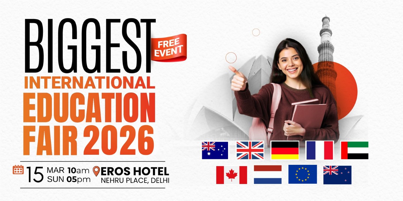 Biggest International Education Fair 2026 | Free Entry – New Delhi