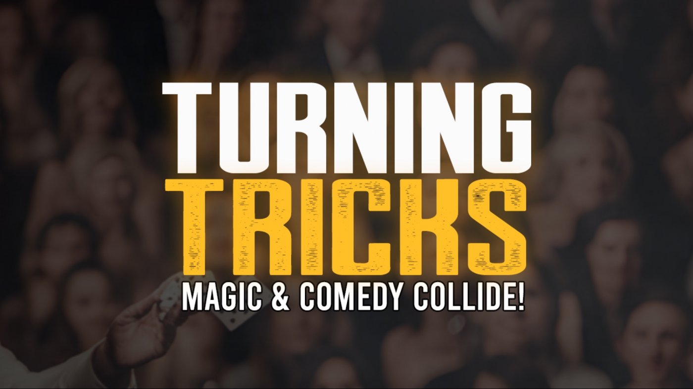 Turning Tricks: Magic & Comedy Collide – 8pm