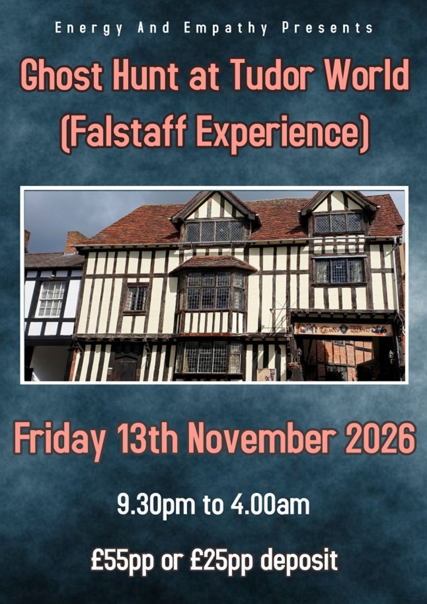Ghost Hunt At Tudor World-Falstaff Experience
