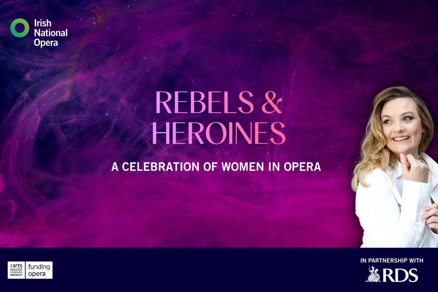 Rebels &amp; Heroines: A Celebration of Women in Opera