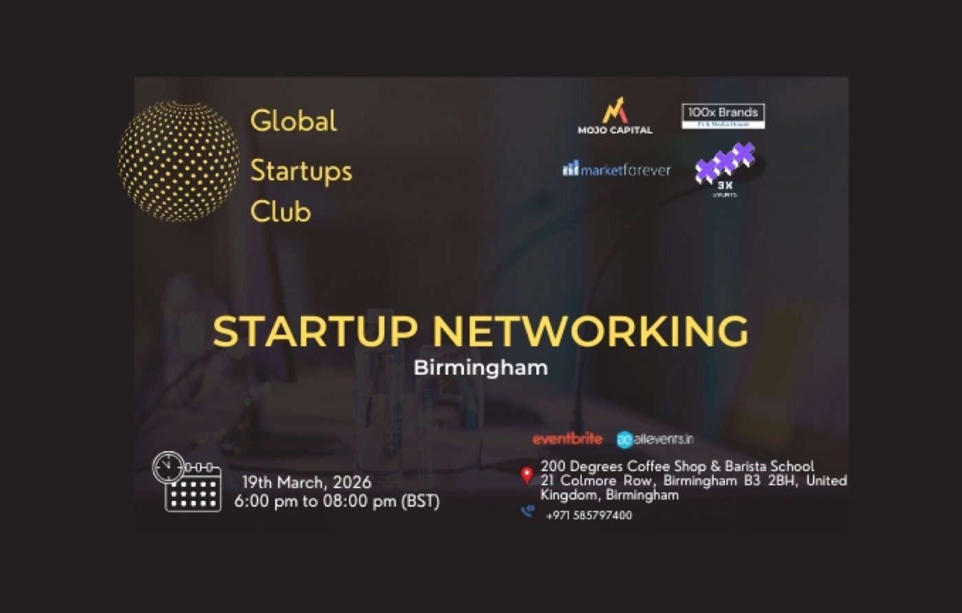 GLOBAL STARTUPS CLUB l STARTUP NETWORKING Birmingham 2026