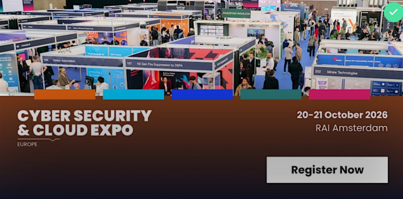 Cyber Security &amp; Cloud Expo Europe 2026