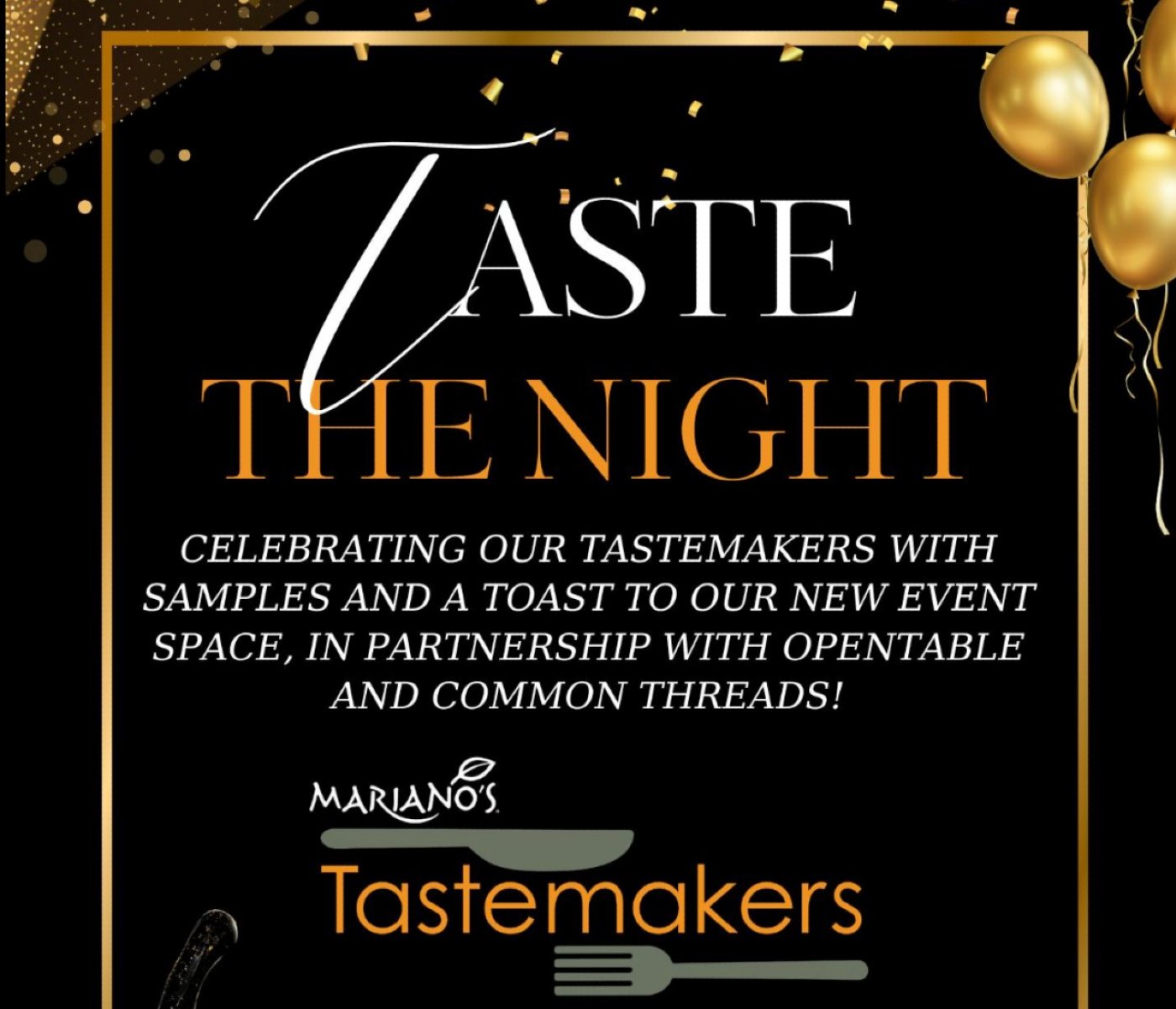 Taste the Night! Mariano's Tastemaker Kitcen Relaunch Celebration