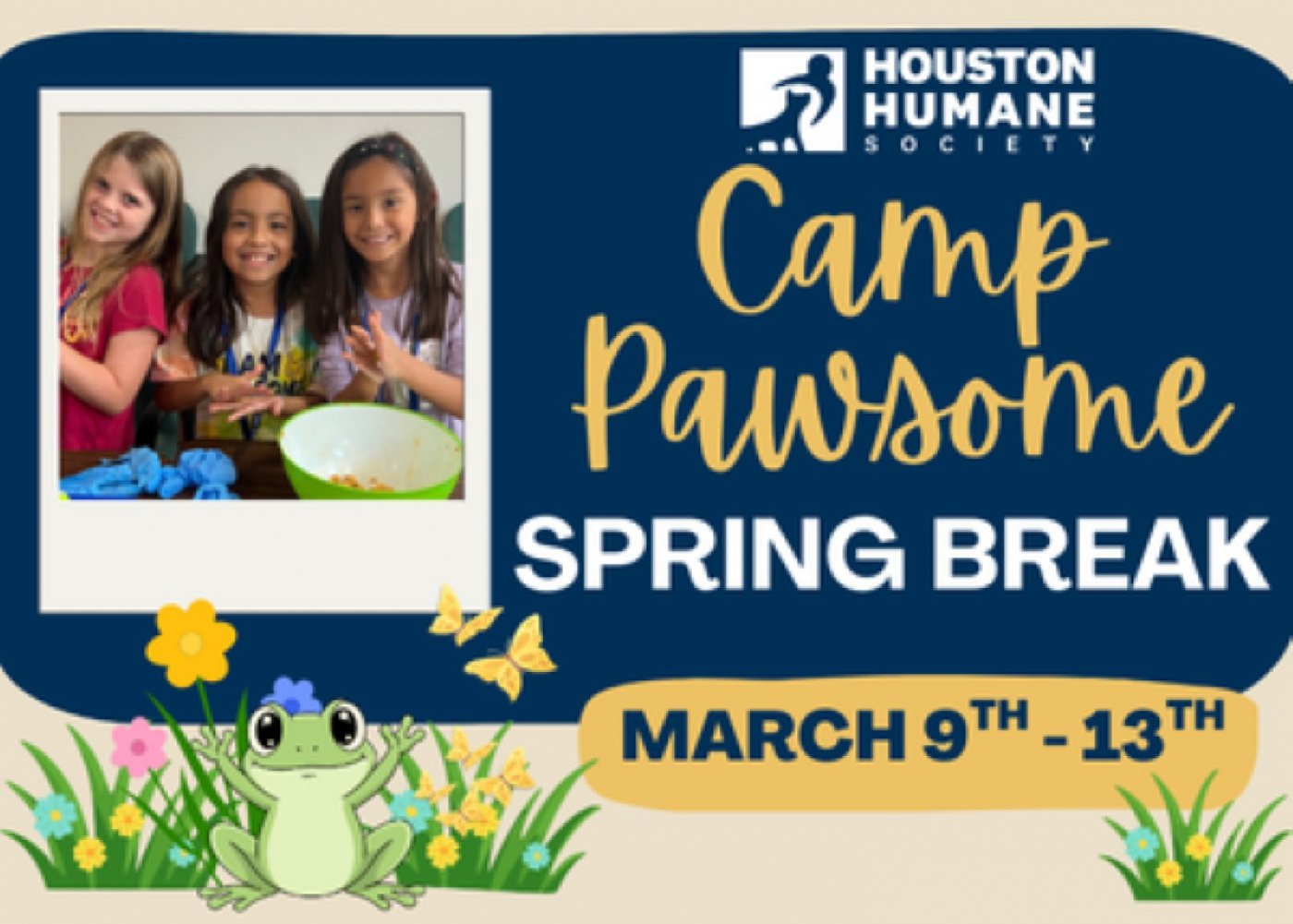 Camp Pawsome: Spring Break Fun at Houston Humane Society – Things to Do ...