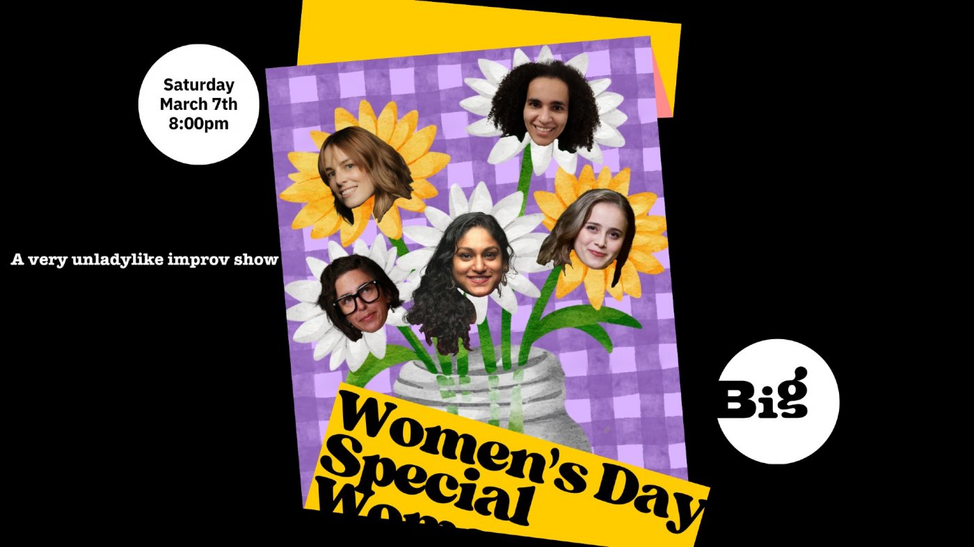 Women's Day Special: Improv Comedy Show • Inglés