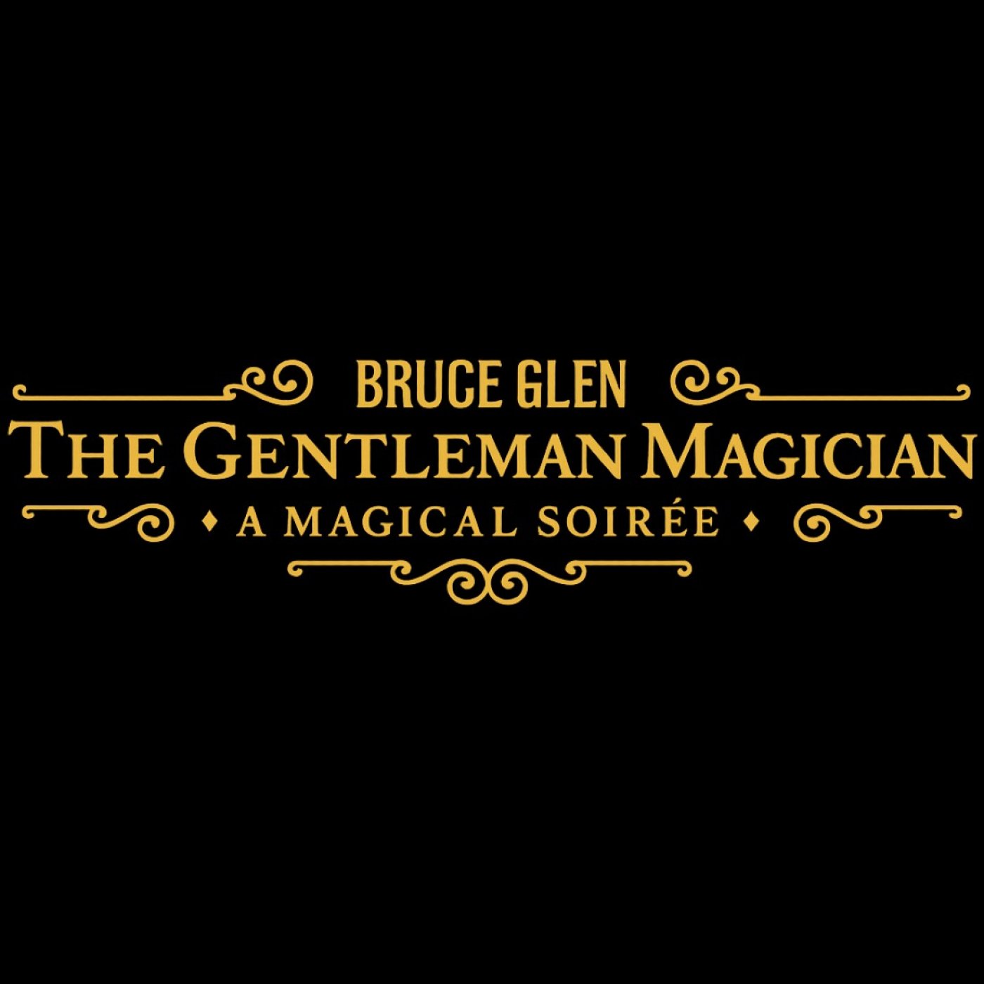 The Gentleman Magician’s Magical Soirée