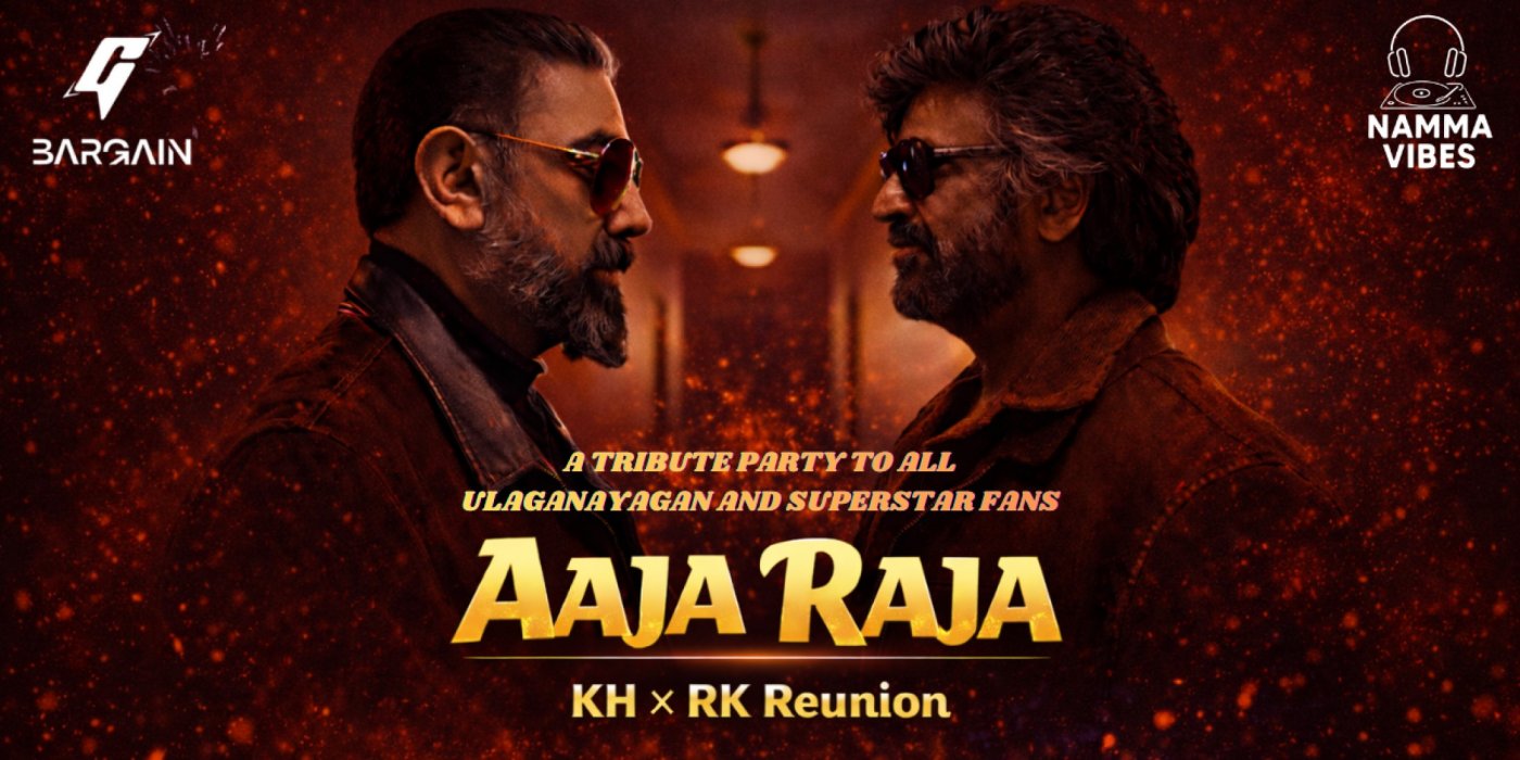 Aaja Raja – KH × RK Reunion | Tribute Party to Ulaganayagan & Superstar ...