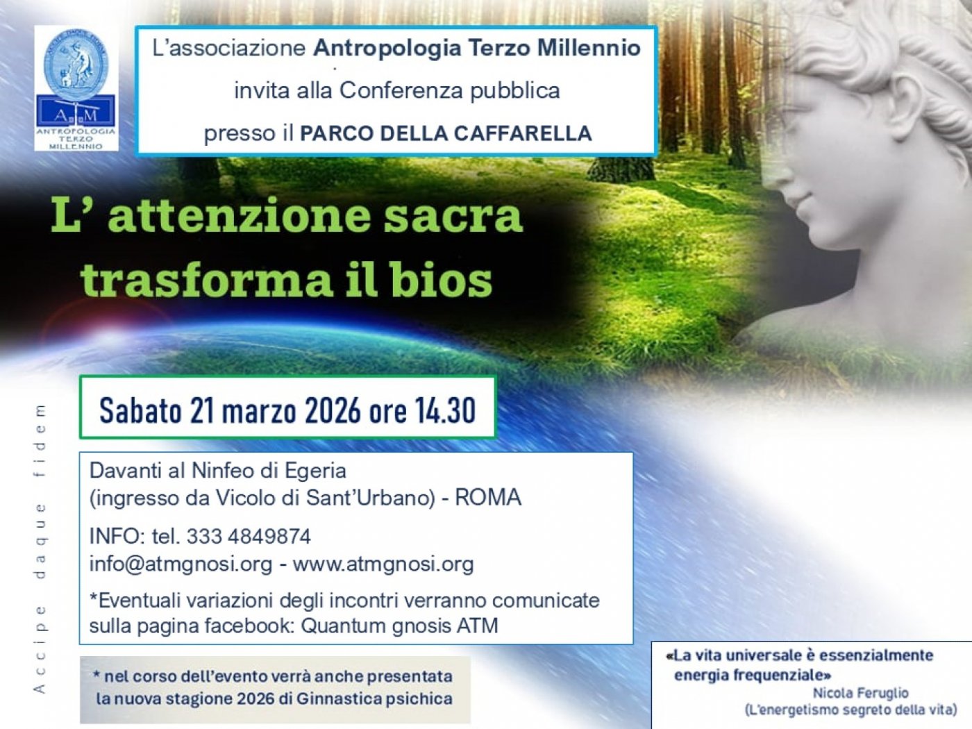 Conferenza al parco: L'ATTENZIONE SACRA TRASFORMA IL BIOS (Roma)