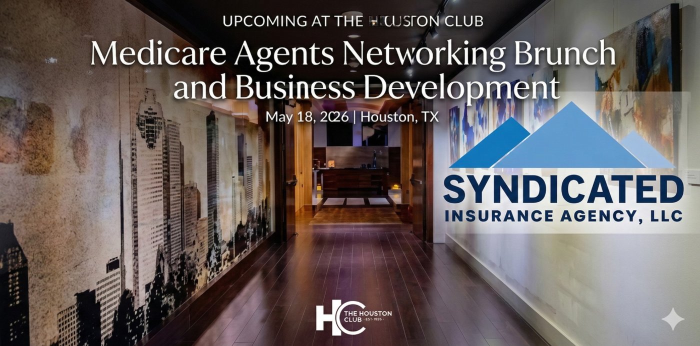 Medicare Agents Networking Brunch and Business Development- Houston, TX