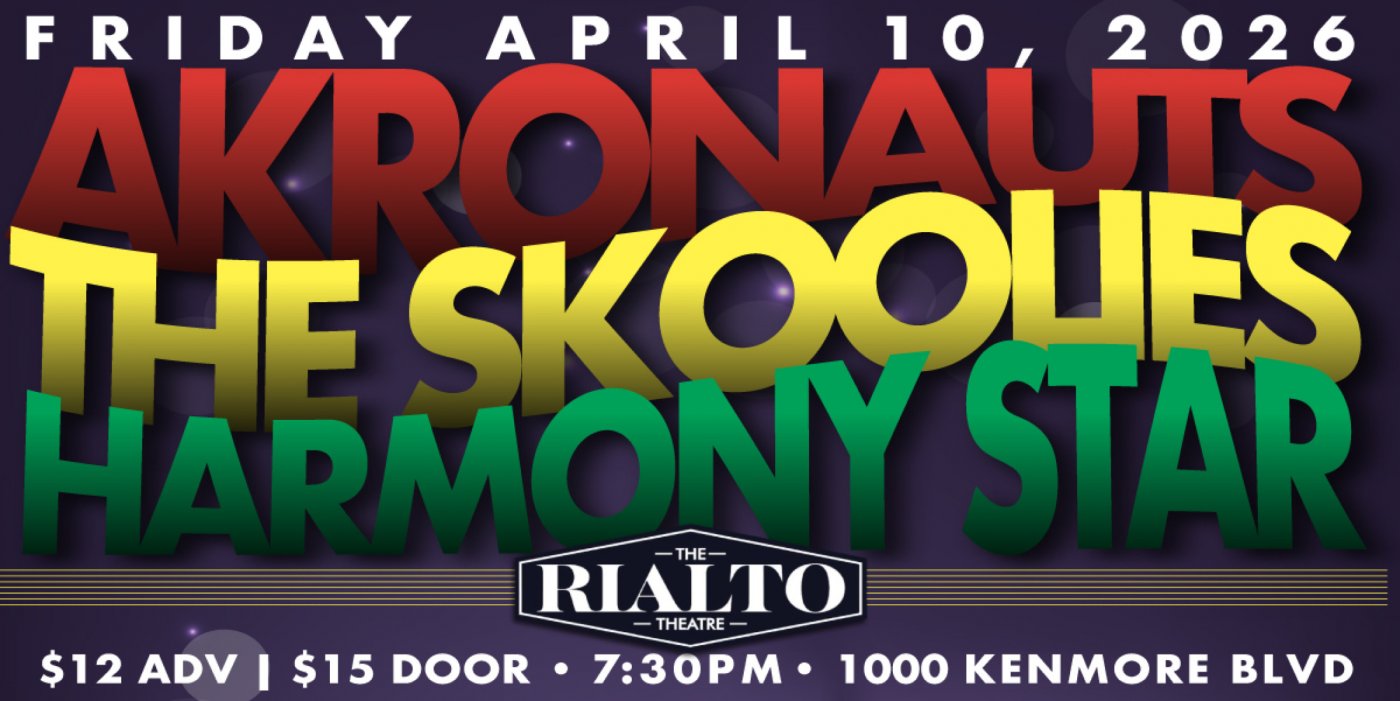 AKRONAUTS / THE SKOOLIES / HARMONY STAR, The Rialto Theatre, Akron, 10 ...