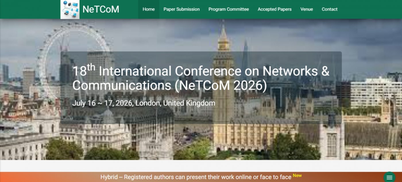 18th International Conference on Networks & Communications (NeTCoM 2026 ...