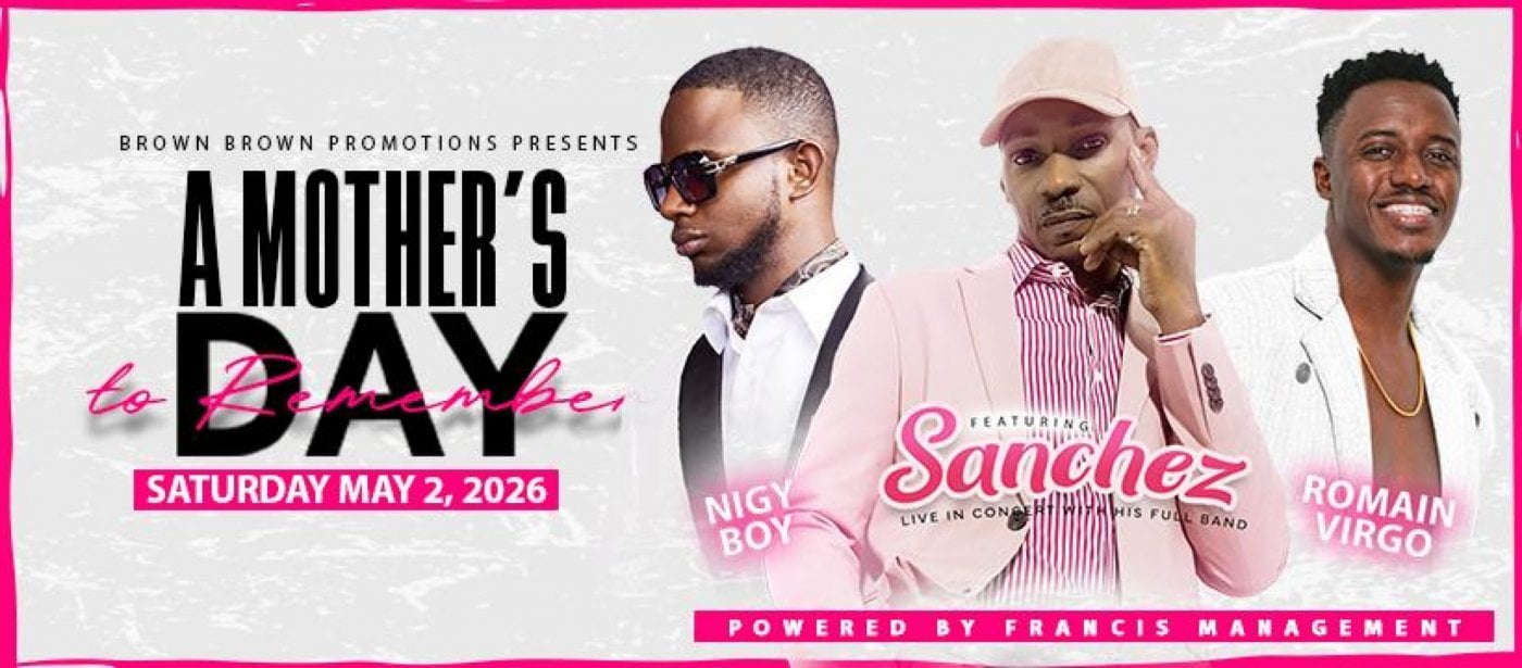 Sanchez, Romain Virgo &amp; Nigy Boy - "A Mother's Day to Remember"