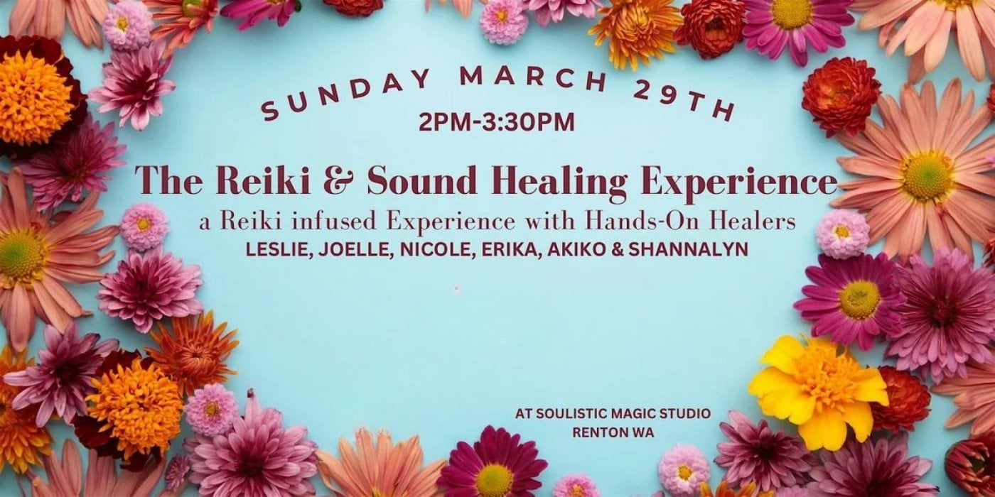 The Reiki &amp; Sound Healing Experience(Hands-On Multiple Reiki Facilitators)
