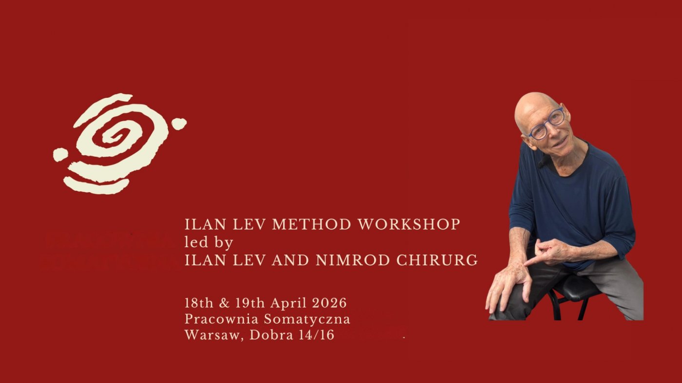 Ilan Lev Method workshop led by Ilan Lev and Nimrod Chirurg in Warsaw