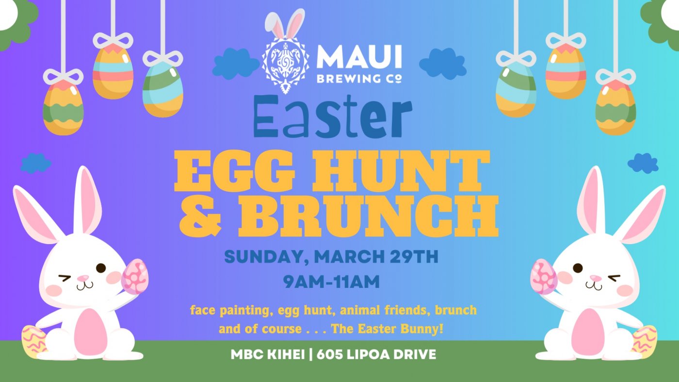 5th Annual Keiki Easter Egg Hunt and Brunch — Kihei