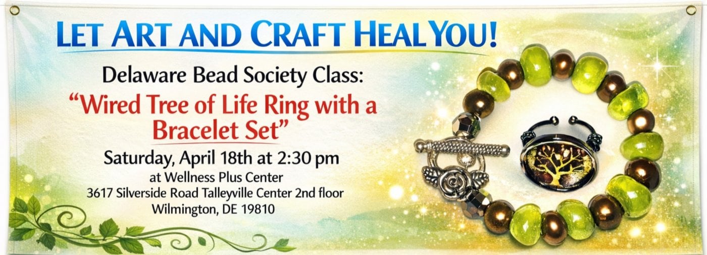 Bead Society Class: “Wired Tree of Life Ring with a Bracelet Set"