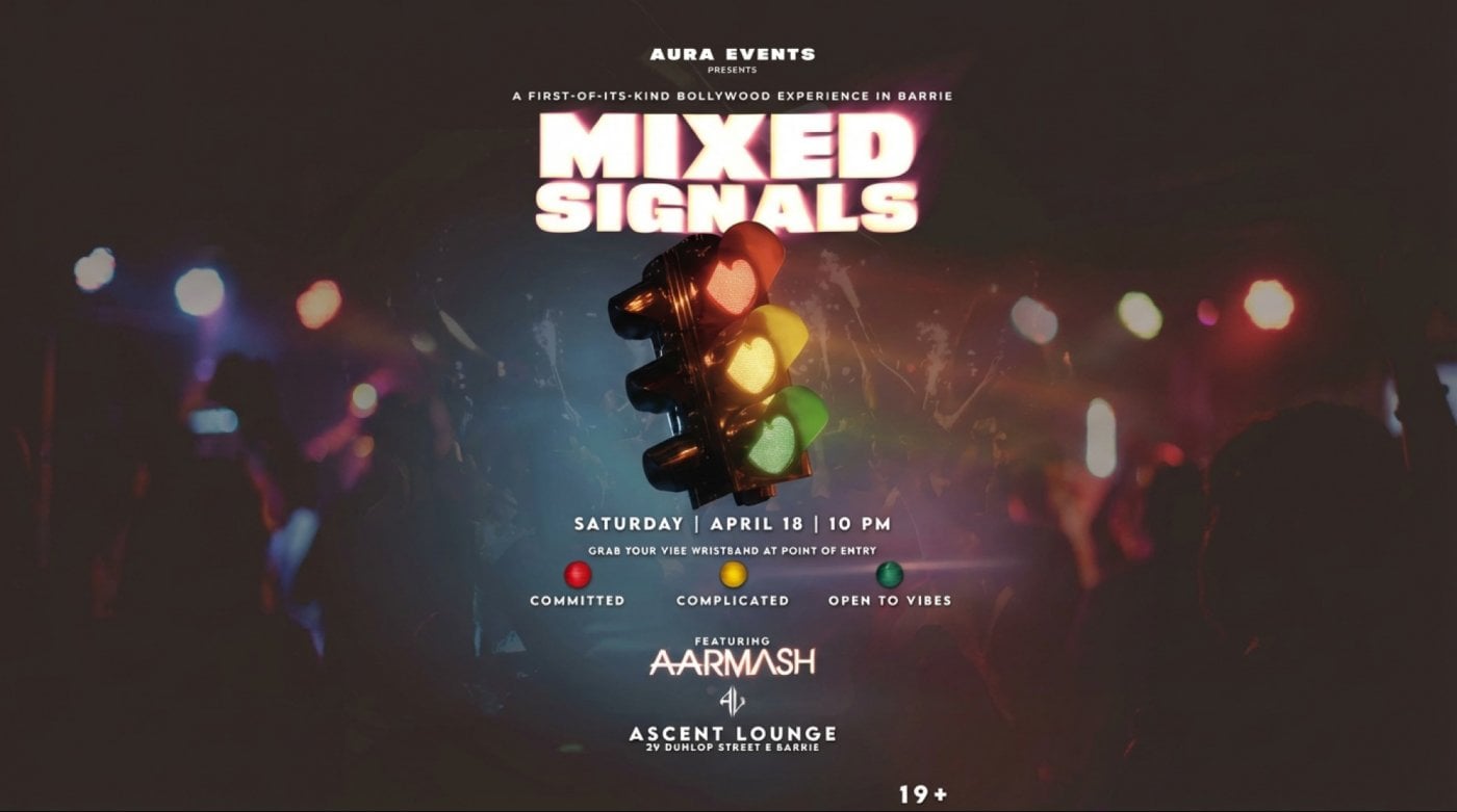MIXED SIGNALS – Barrie’s Biggest Bollywood DJ Night 🔥 | April 18