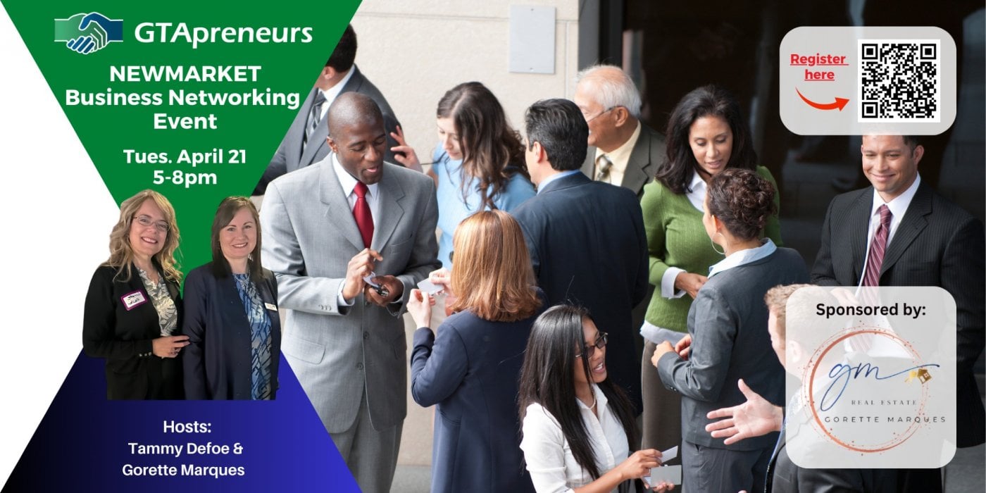 GTApreneurs April 21-2026 Newmarket Business Networking Event