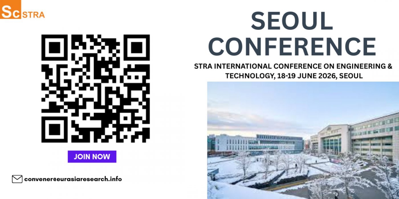 STRA International Conference on Engineering & Technology, 18-19 June 2026, Seoul