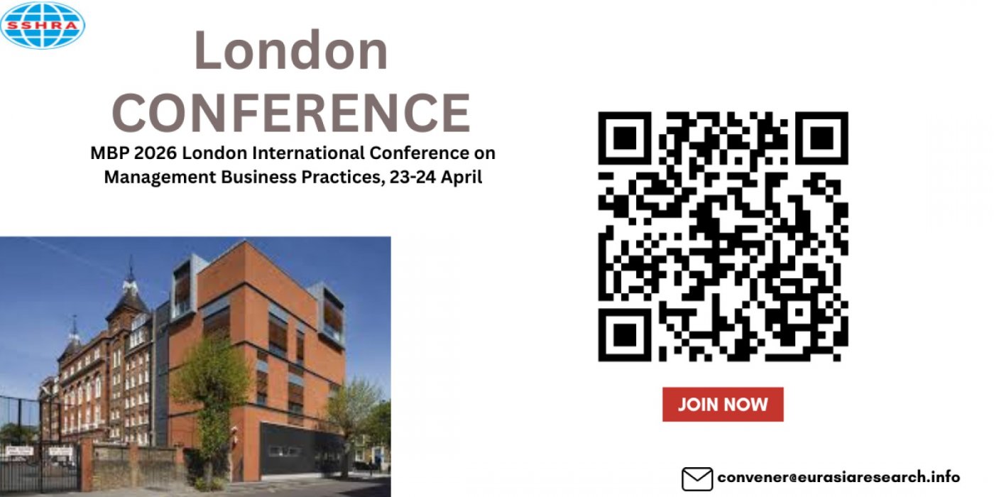 MBP 2026 London International Conference on Management Business Practices, 23-24 April