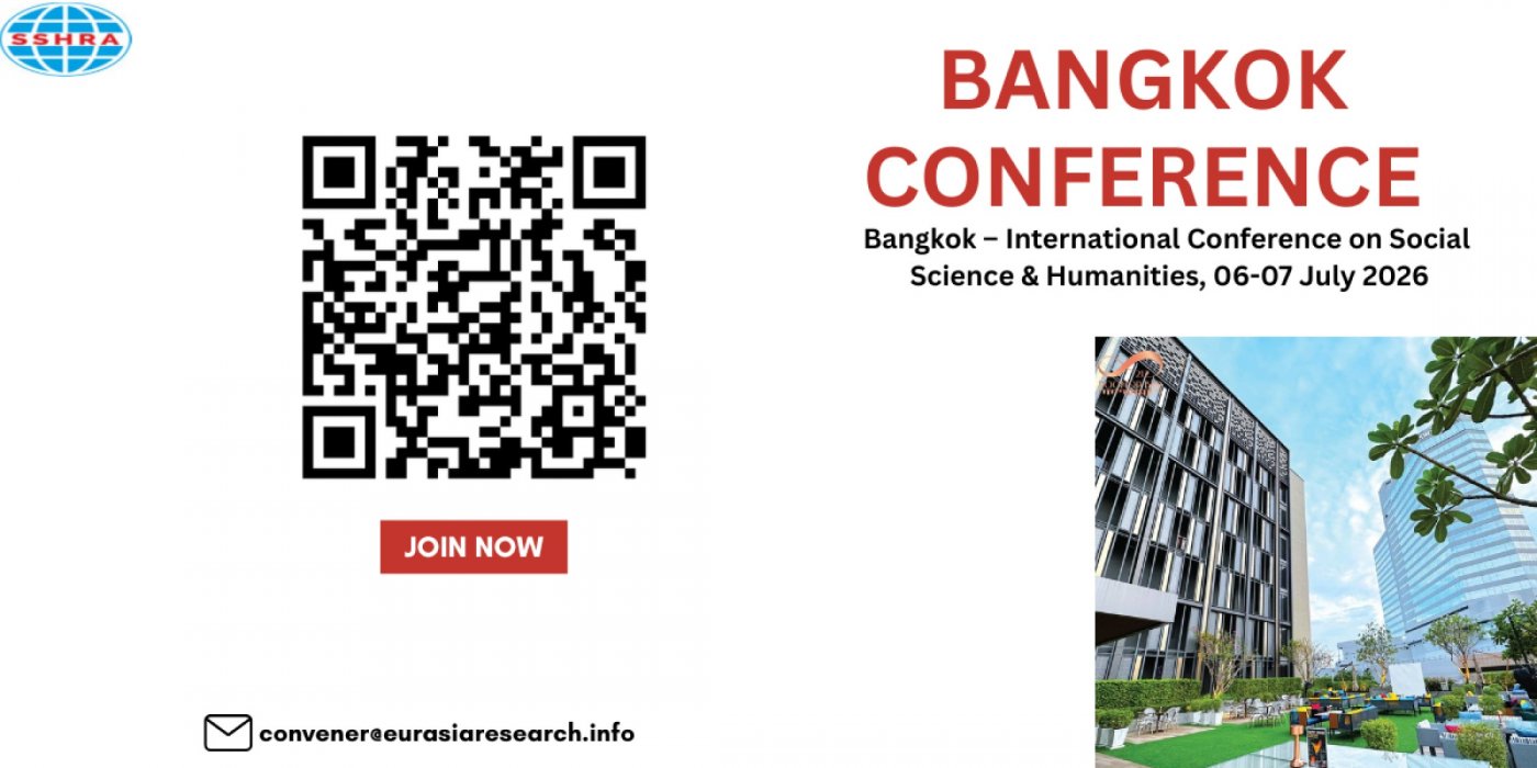Bangkok – International Conference on Social Science & Humanities, 06-07 July 2026