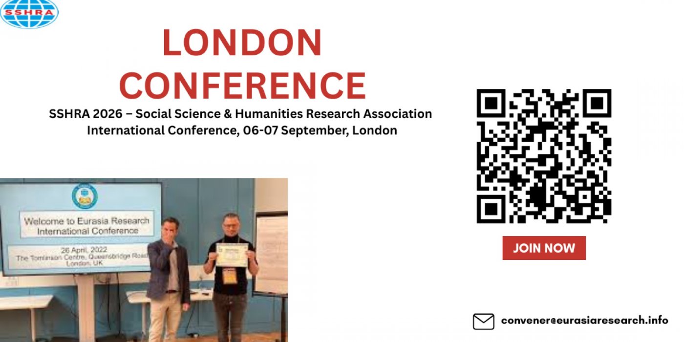 SSHRA 2026 Social Science & Humanities Research Association International Conference06-07 Sep London