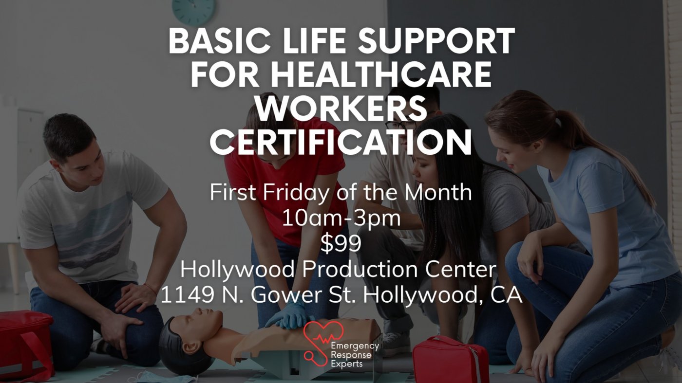 Basic Life Support (BLS) Tickets, Hollywood Production Center, North ...