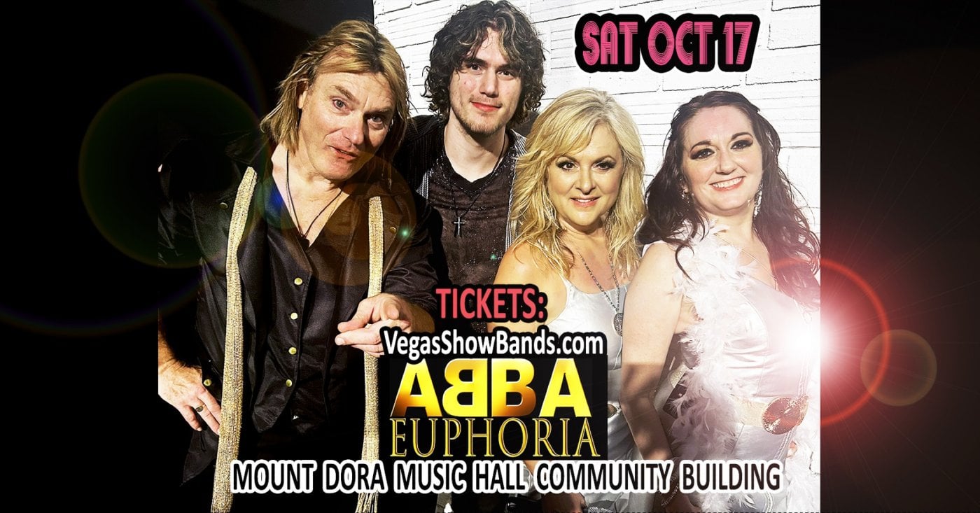 ABBA EUPHORIA – America’s Favorite ABBA SHOW in MOUNT DORA | SAT OCT 17