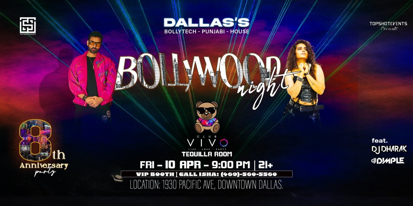 BOLLYWOOD DOWNTOWN TAKEOVER at CLUB VIVO Dallas