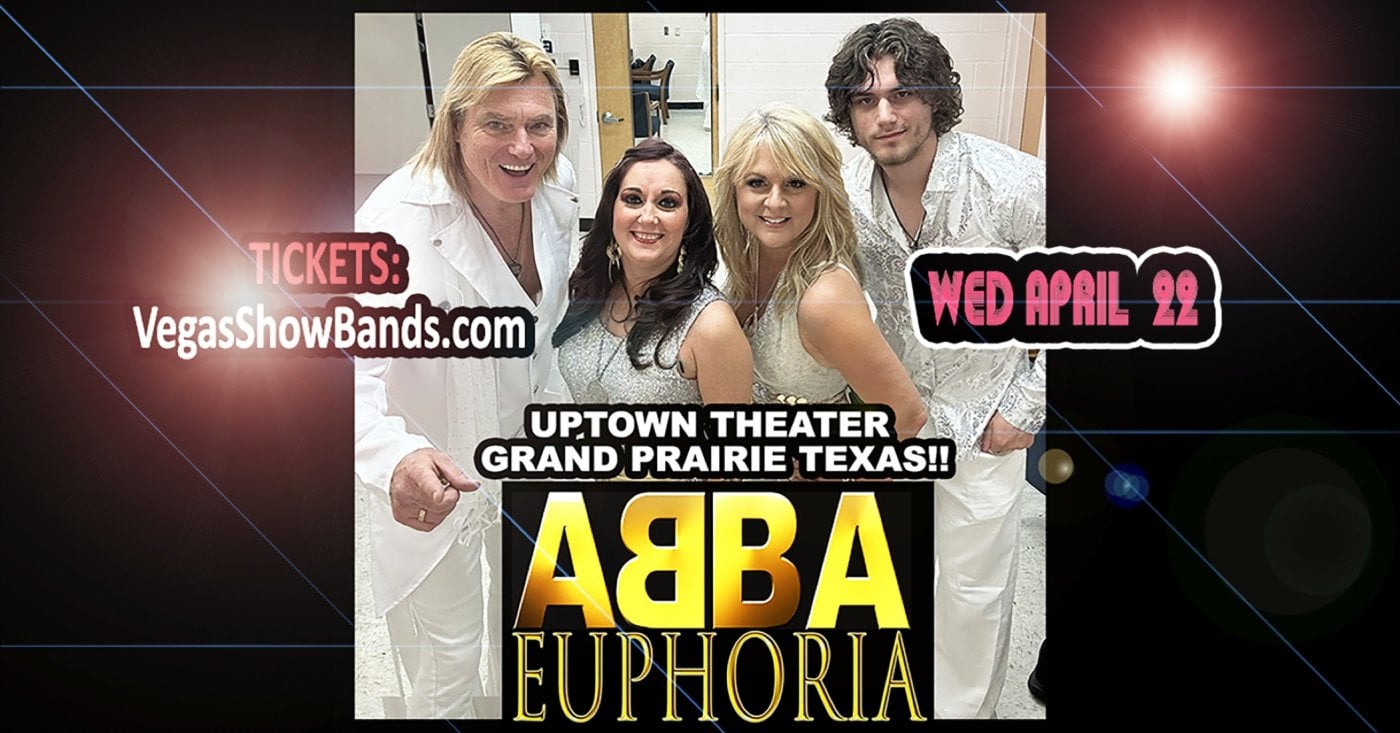 ABBA EUPHORIA – America’s Favorite ABBA SHOW at Uptown Theater Grand Prairie Texas