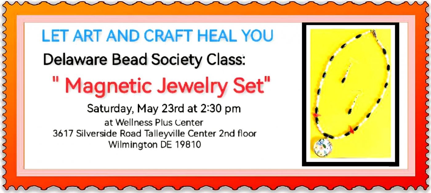 Bead Society Class: ” Magnetic Jewelry Set”