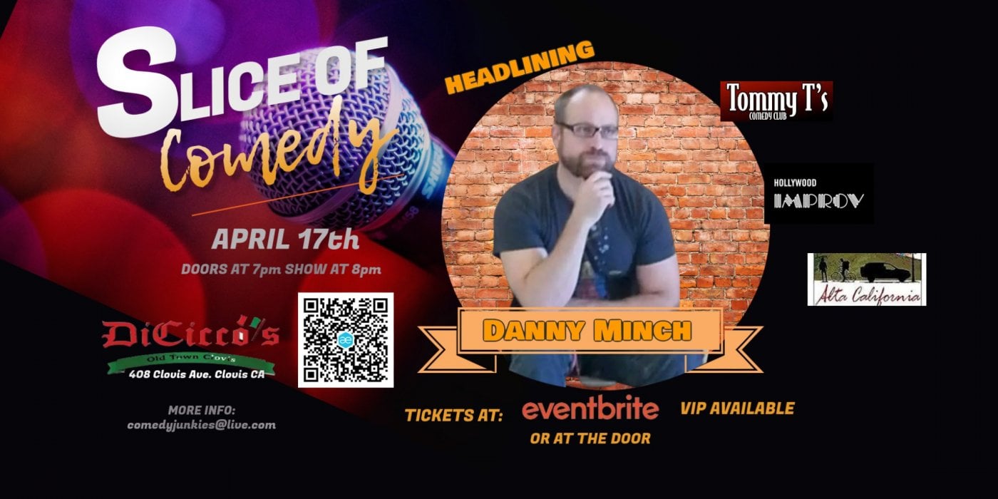 Slice of Comedy headlining Danny Minch
