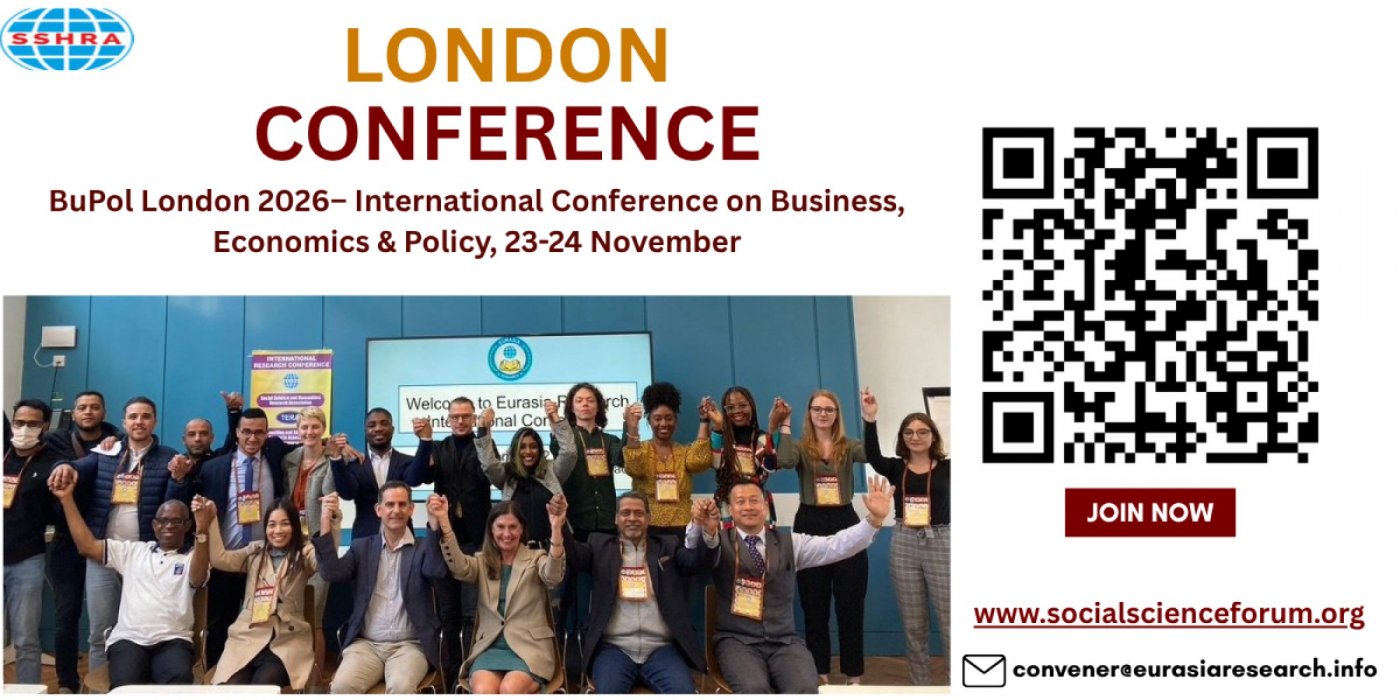 BuPol London 2026– International Conference on Business, Economics & Policy, 23-24 November