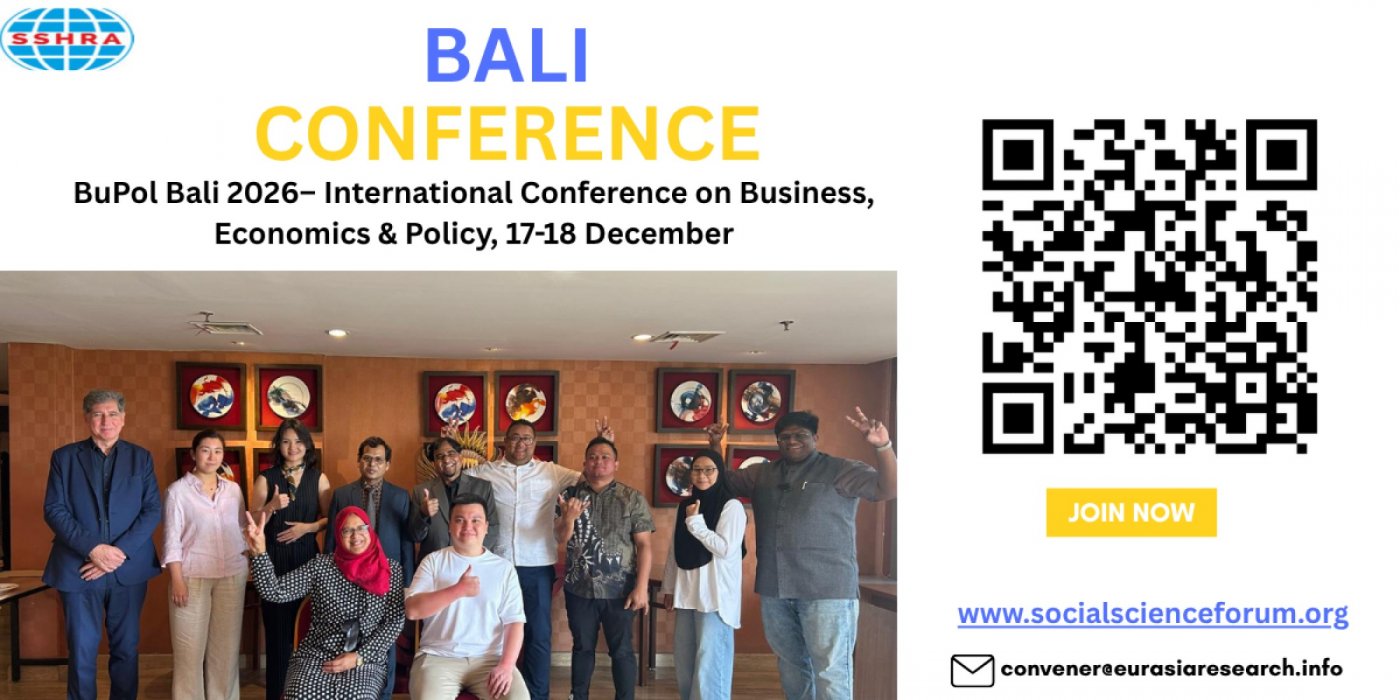 BuPol Bali 2026– International Conference on Business, Economics & Policy, 17-18 December