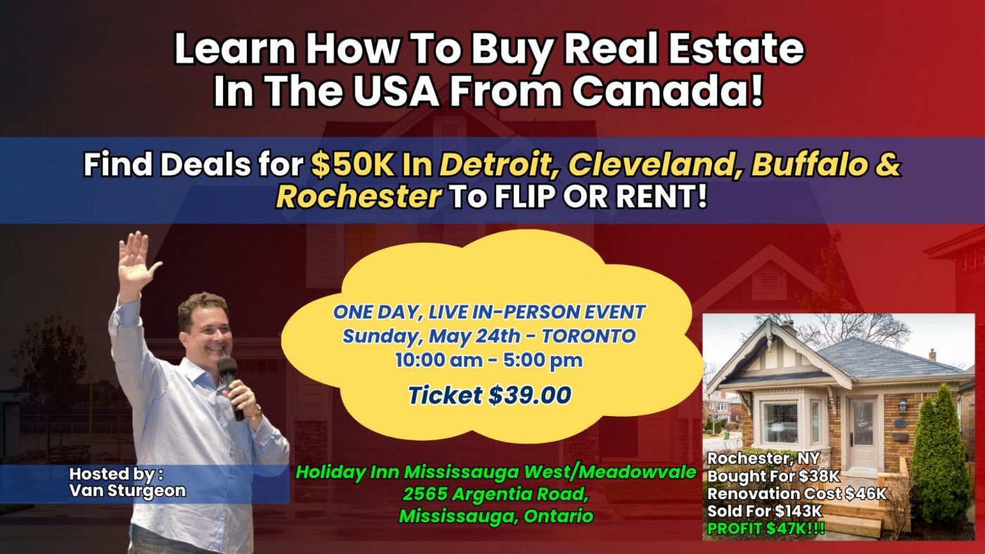 TORONTO – How To Buy Real Estate In The USA From Canada!