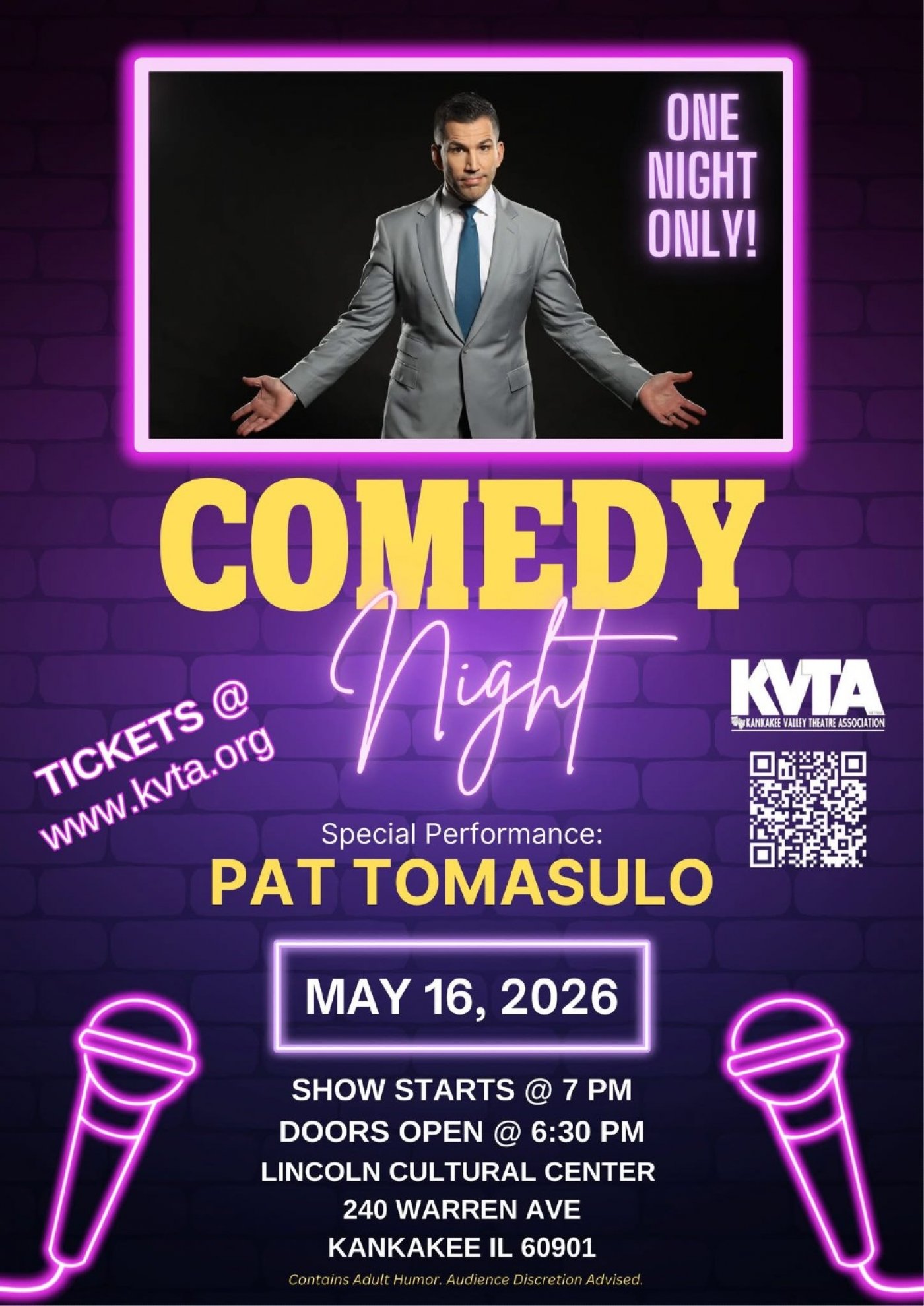 KVTA Presents Pat Tomasulo, Lincoln Cultural Center, Kankakee, 16 May ...