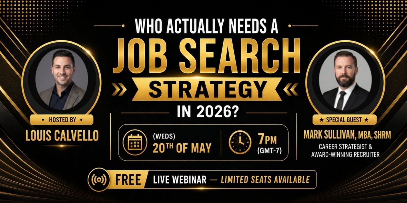 Who Actually Needs a Job Search Strategy in 2026?