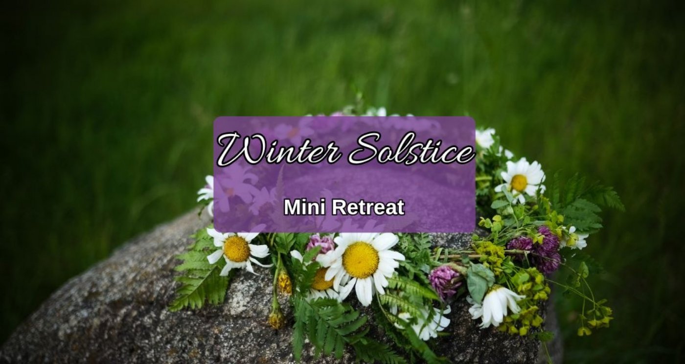 Winter Solstice mini retreat