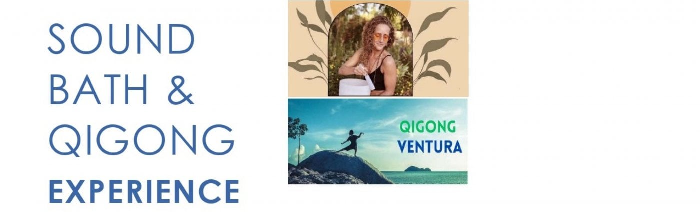 SoundBath and Qigong Expereince