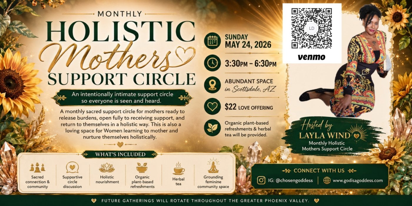 THE UNBURDENED LIBERATED MOTHER: HOLISTIC MOTHER’S SUPPORT GATHERING