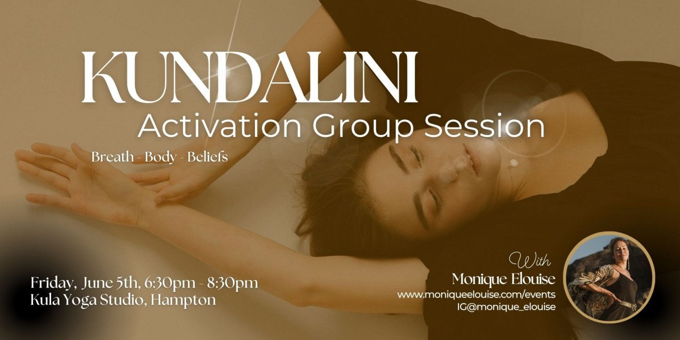 Kundalini Activation | Breath, Body, Beliefs