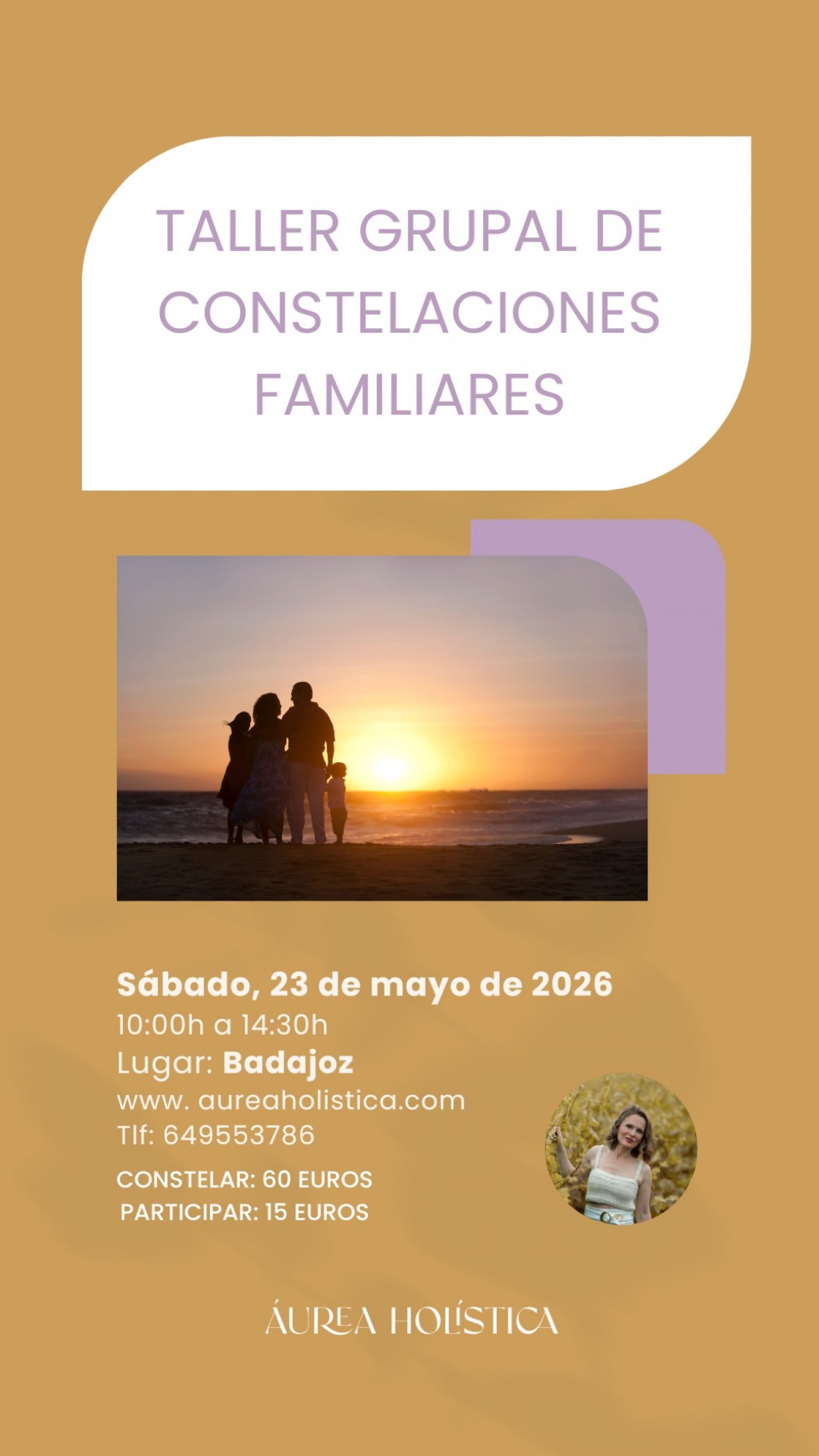 TALLER GRUPAL DE CONSTELACIONES FAMILIARES BADAJOZ | 23 de mayo de 2026