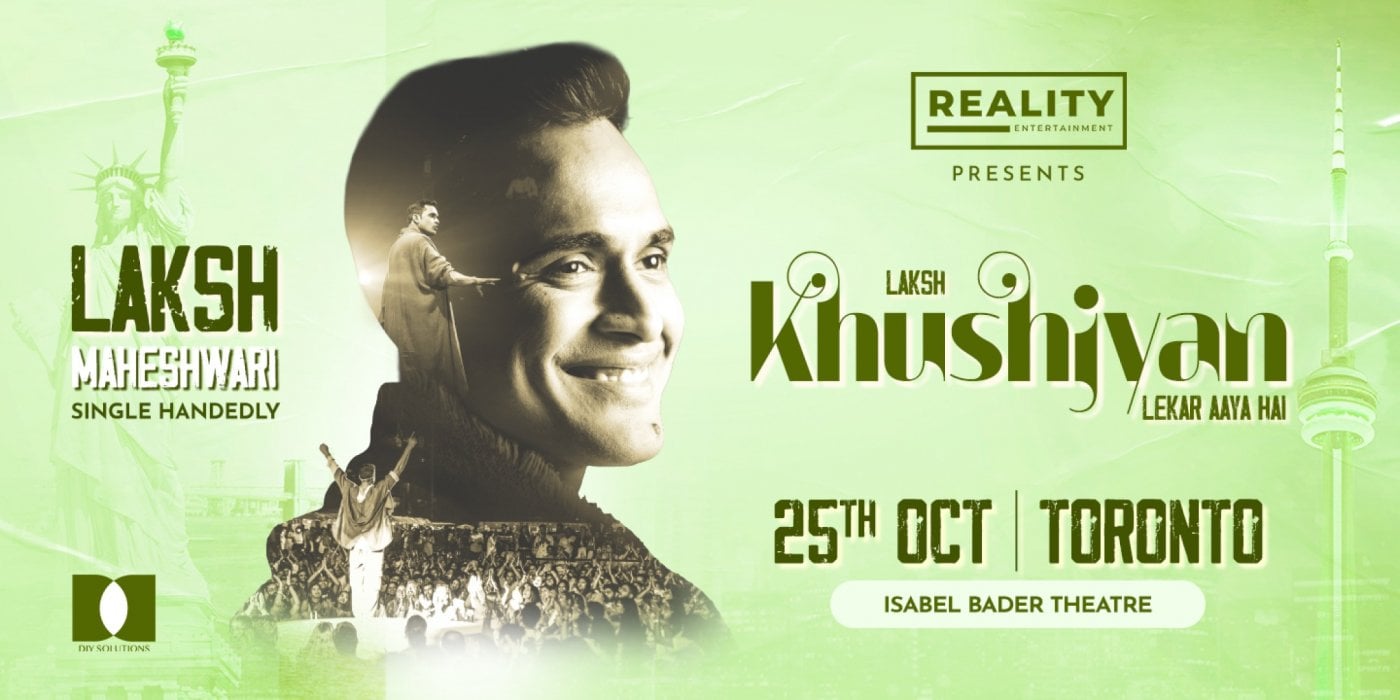 Laksh Maheshwari Live in Toronto: Khushiyan