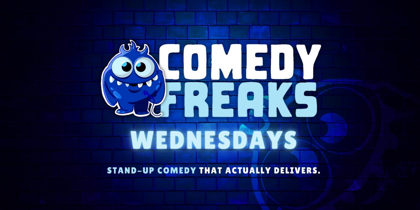 Wednesday Comedy Show – Comedy Freaks